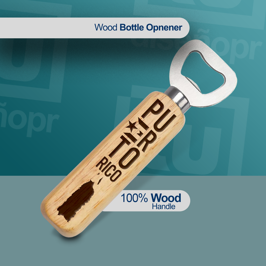 Wood Bottle Opener - Puerto Rico