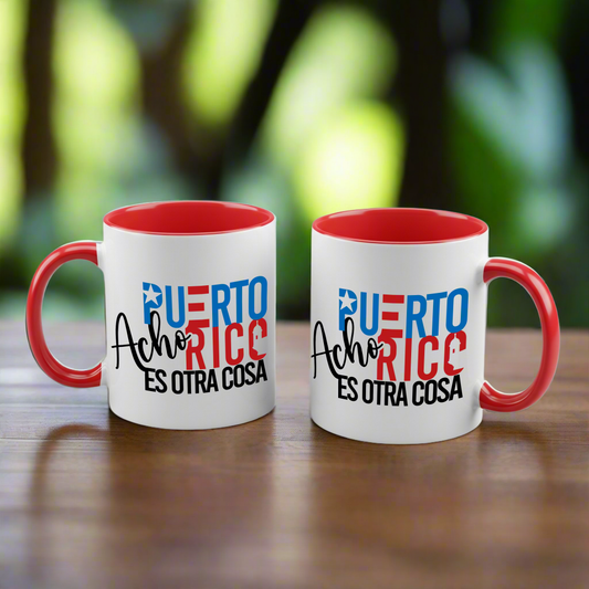Coffee Mug 11oz - Acho PR es Otra Cosa - Puerto Rico